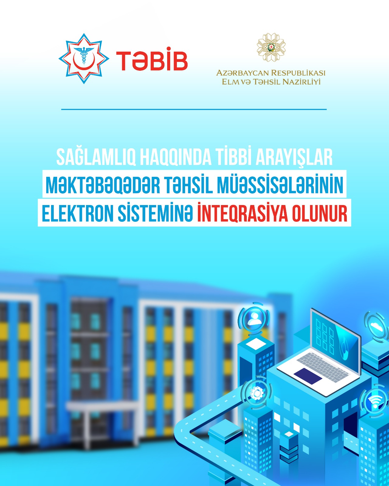 Sağlamlıq haqqında tibbi arayışlar məktəbəqədər təhsil müəssisələrinin elektron sisteminə inteqrasiya olunur